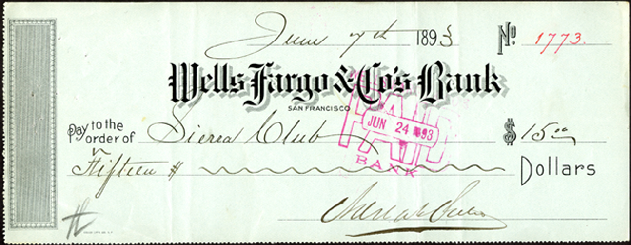 Blue bank check for fifteen dollars made out to Sierra Club and signed by Adolph Sutro. Check printed with Wells Fargo & Co.’s Bank San Francisco in large type. Dated June 7, 1893. Red overstamp reads paid.