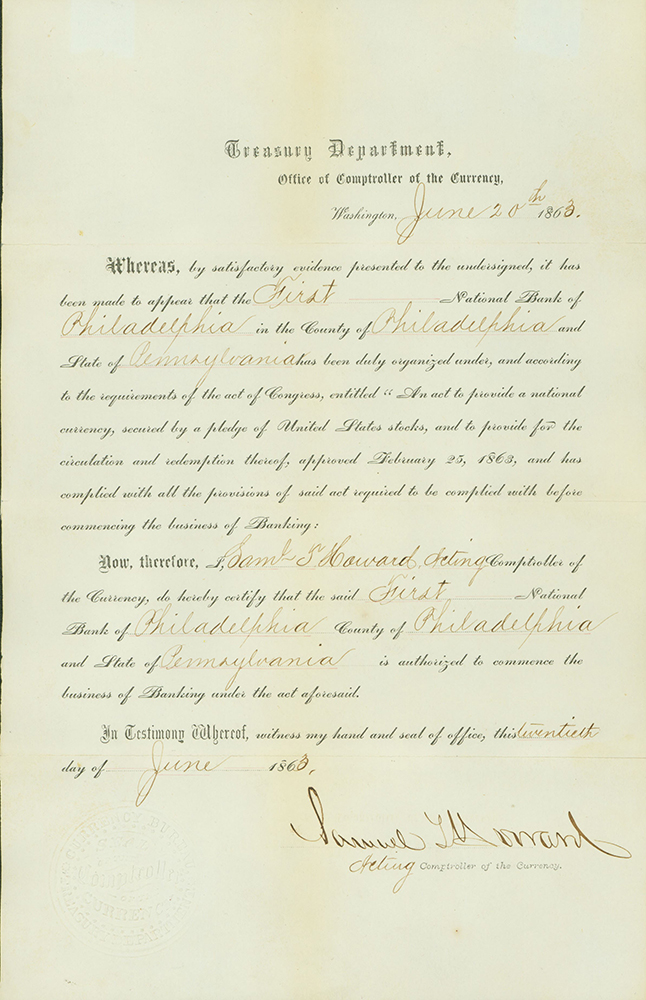 Blue printed document from Treasury Department Office of Comptroller of the Currency, Washington, dated June 20th 1863. Authorizes First National Bank of Philadelphia to commence business, having been certified as meeting federal requirements required for national banks. Document contains numerous paragraphs of small print and handwritten form entries. Signed Samuel T. Howard, Acting Comptroller of the Currency.