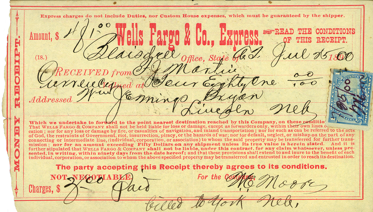 Printed money receipt for Wells Fargo & Co's Express, red ink on yellow paper. Handwriting filled in indicates document is from Blaisdell, Arizona dated July 25, 1900. Receipt is for currency valued at 481 dollars for William J. Bryan Lincoln Nebraska. Signed by Wells Fargo agent M. Moore. A blue stamp is affixed to right side of document.