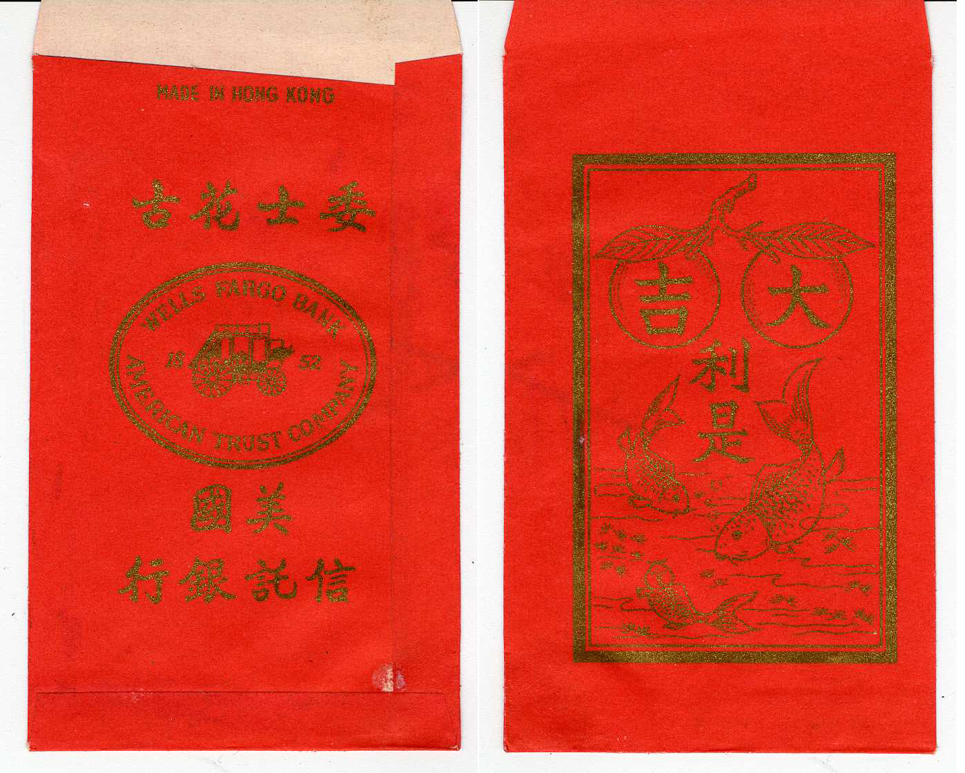 Front and back of a red envelope. Gold foil design on front of two fishes and two peaches with Chinese Characters. Back design features the Wells Fargo stagecoach and Chinese characters. Image link will enlarge image.