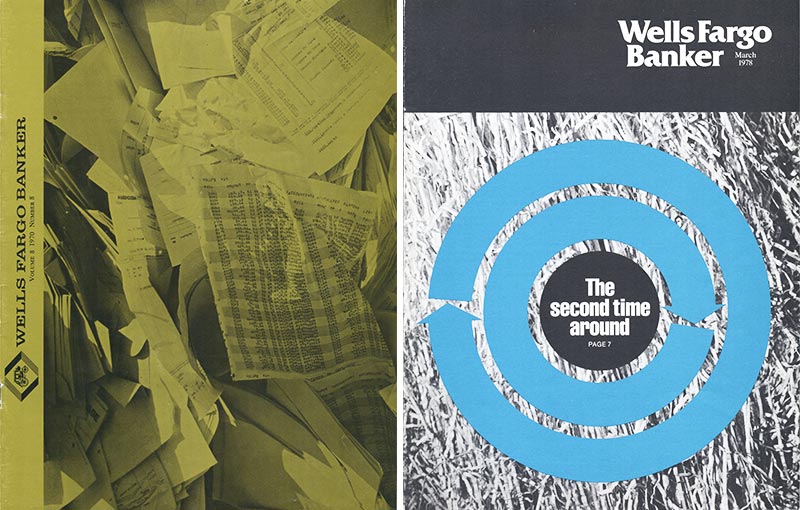 On the left, a green magazine cover of the Wells Fargo Banker featuring a pile of paper ready to be recycled. On the right, a grey cover of Wells Fargo Banker magazine with a blue target icon with center reading The second time around superimposed over shredded papers.