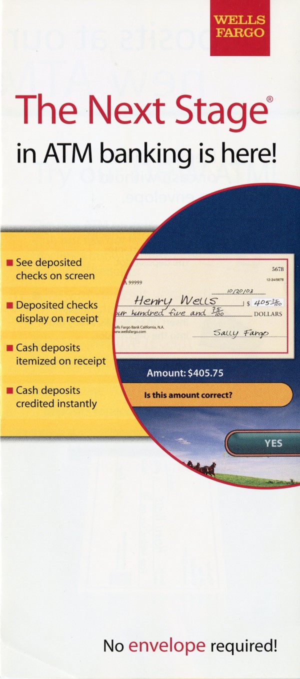 Wells Fargo brochure with text “The Next State in ATM banking is here!” and “No envelope required!” ATM display screen of check deposit in center.